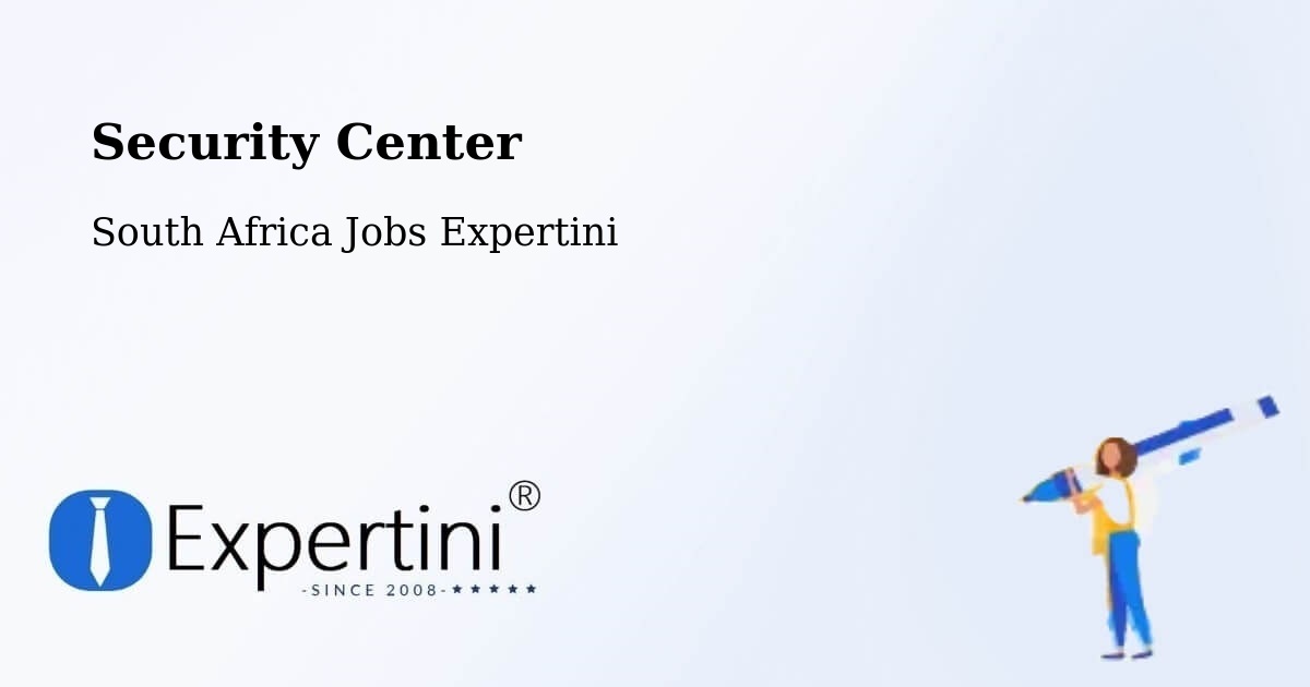 Security & Compliance – Zastron - South Africa Jobs Expertini